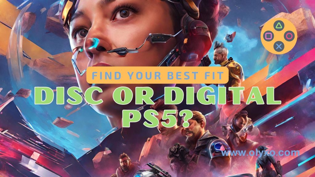 Disc or Digital PS5